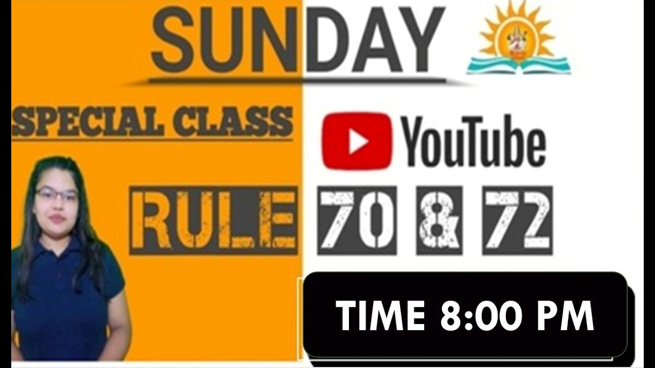15th feb   – Rule 70/72 Full Prep | रविवार विशेष तैयारी | Chaitanya Academy के द्वारा