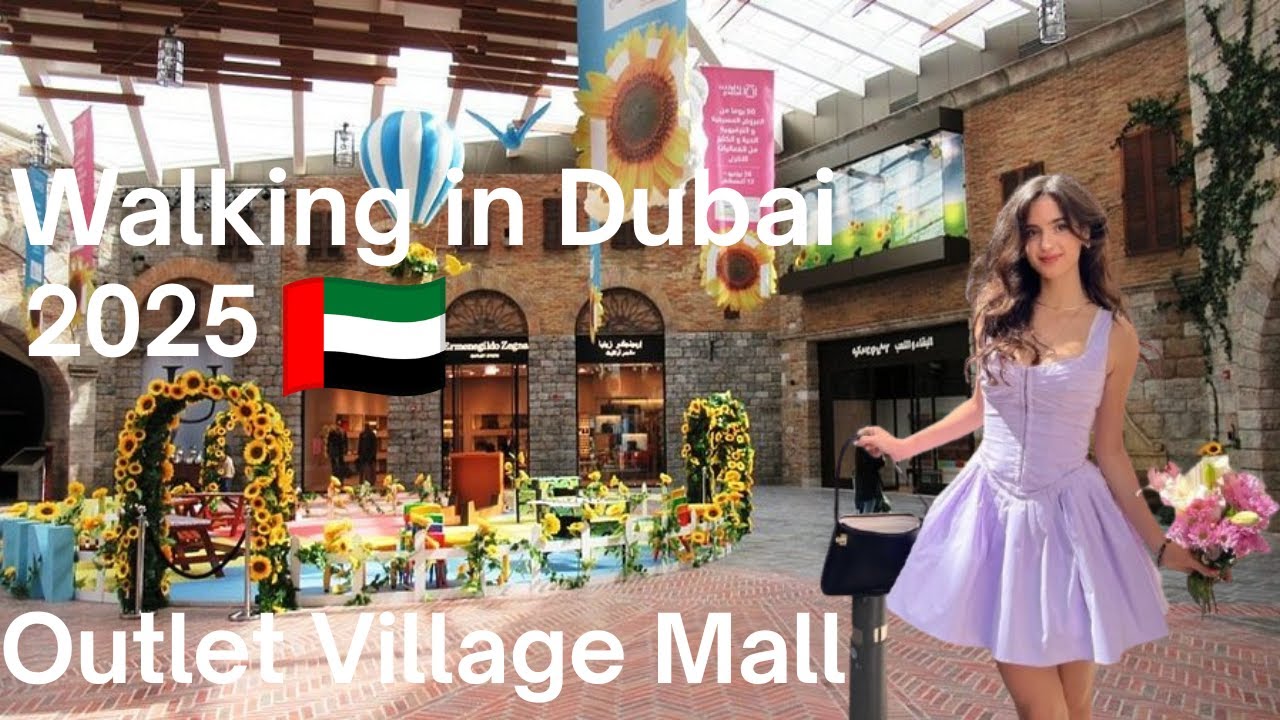 Outlet Village Dubai | European vibes & big discounts 🇦🇪4K