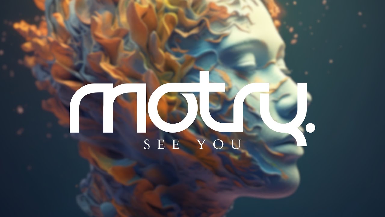 Motry - See You