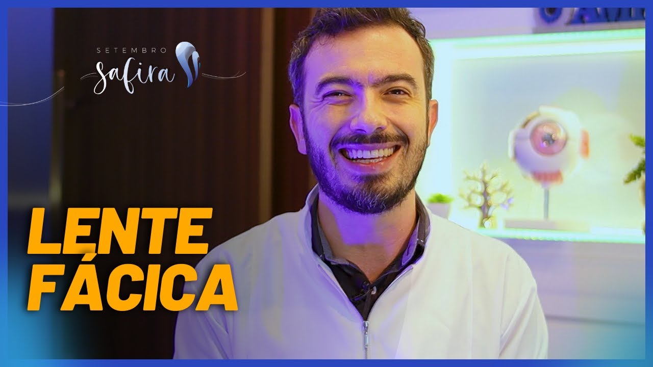 LENTE FÁCICA - A Revolução na Correção de Miopia #SetembroSafira
