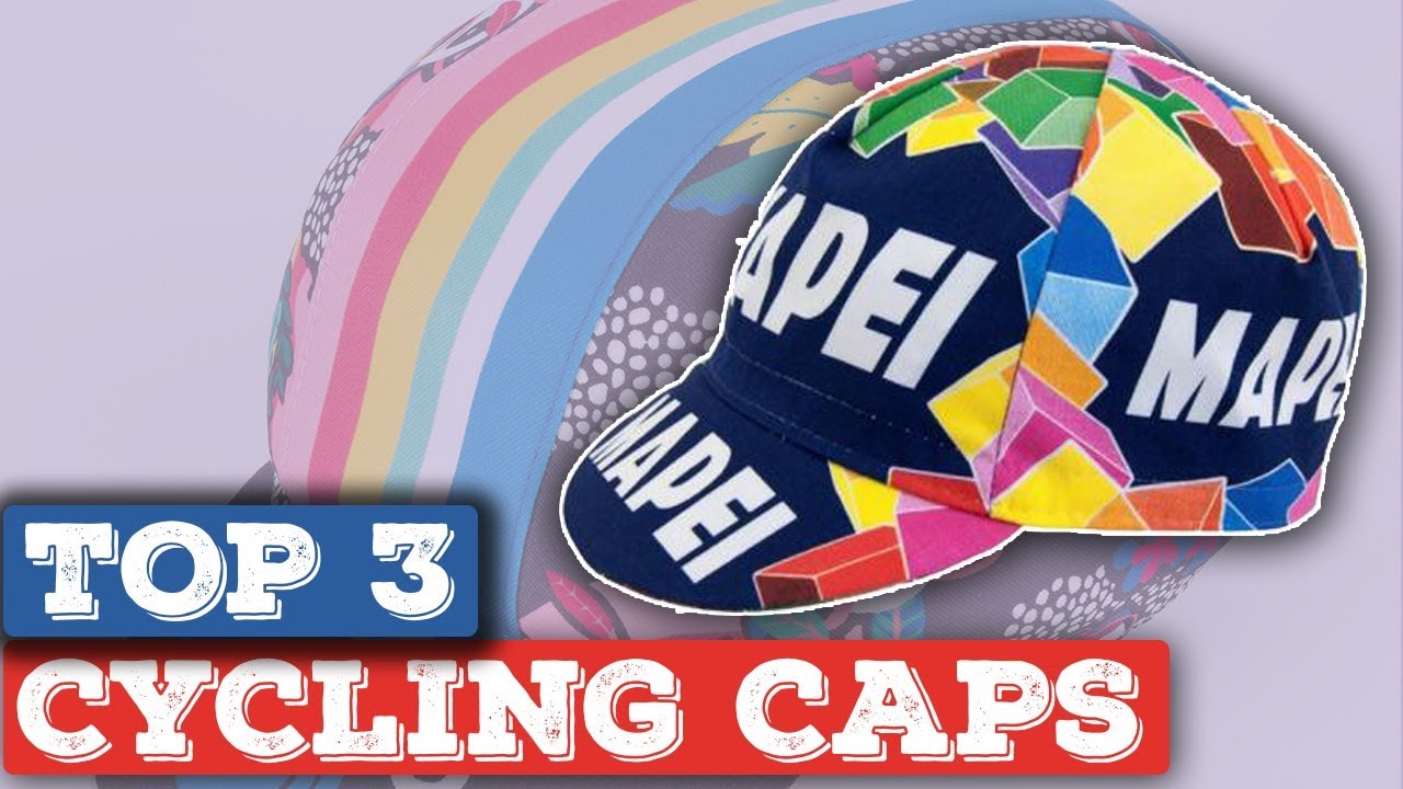 The 3 Best Cycling Caps 2019