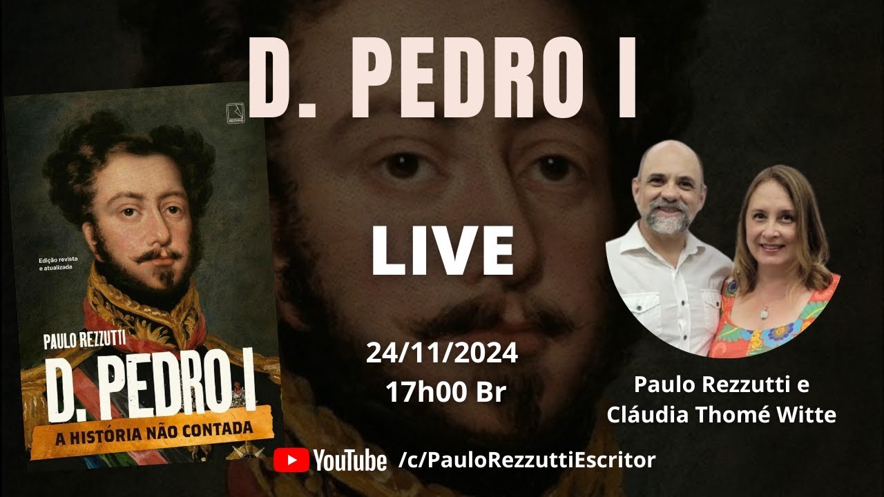 D. Pedro I, a hist&oacute;ria n&atilde;o contada