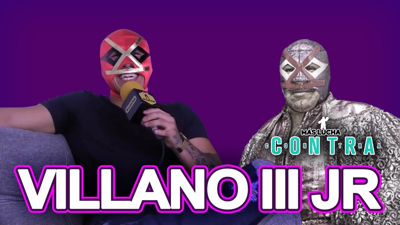 Villano III Jr. | Más Lucha Contra Episodio 58 #QuédateEnCasa #Conmigo