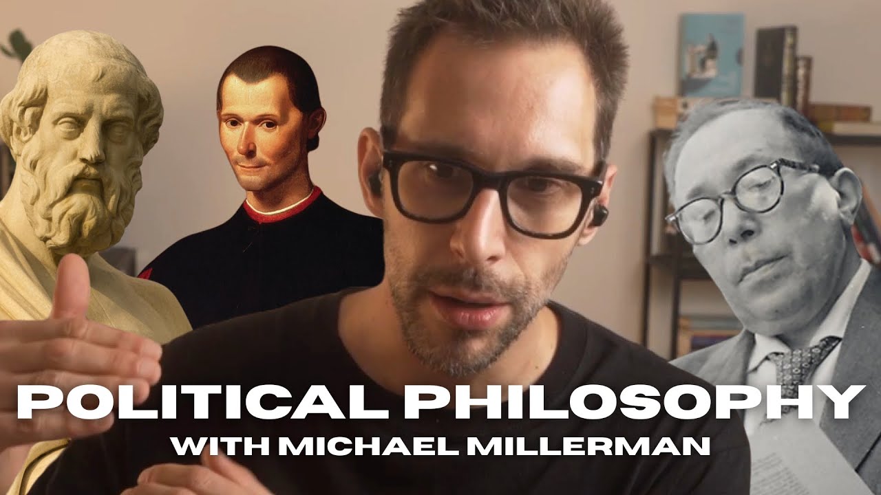 What is Political Philosophy? From Plato to Strauss - Michael Millerman
