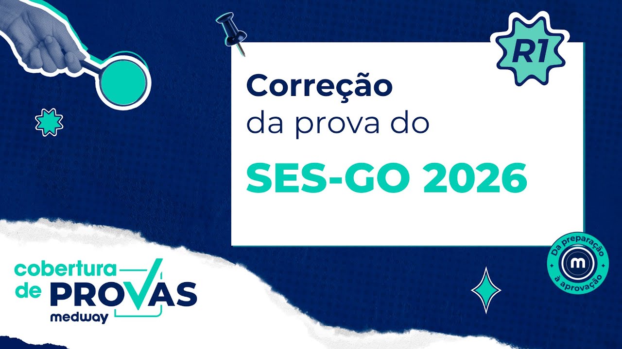 Correção da prova do SES-GO 2026 | Acesso Direto | Medway Residência Médica