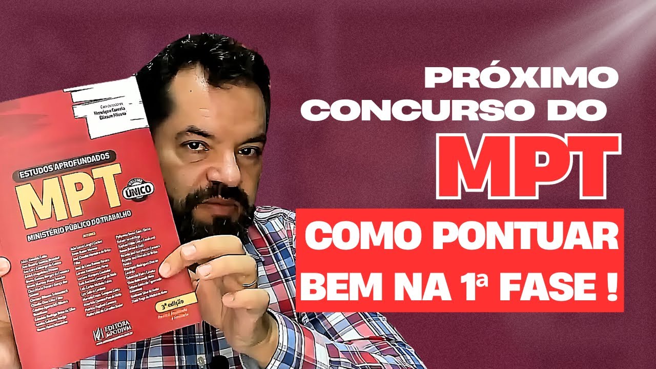 PRÓXIMO CONCURSO DO MPT - Como pontuar bem na 1ª fase!