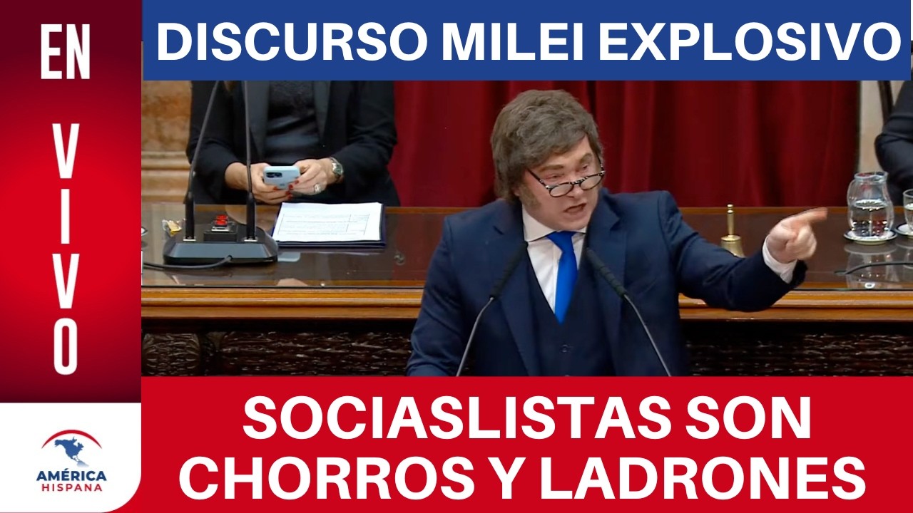 MILEI DISCURSO EXPLOSIVO EN VIVO -  ¡Contra SOCIALISTAS en el Congreso ARGENTINA! Discurso 2026