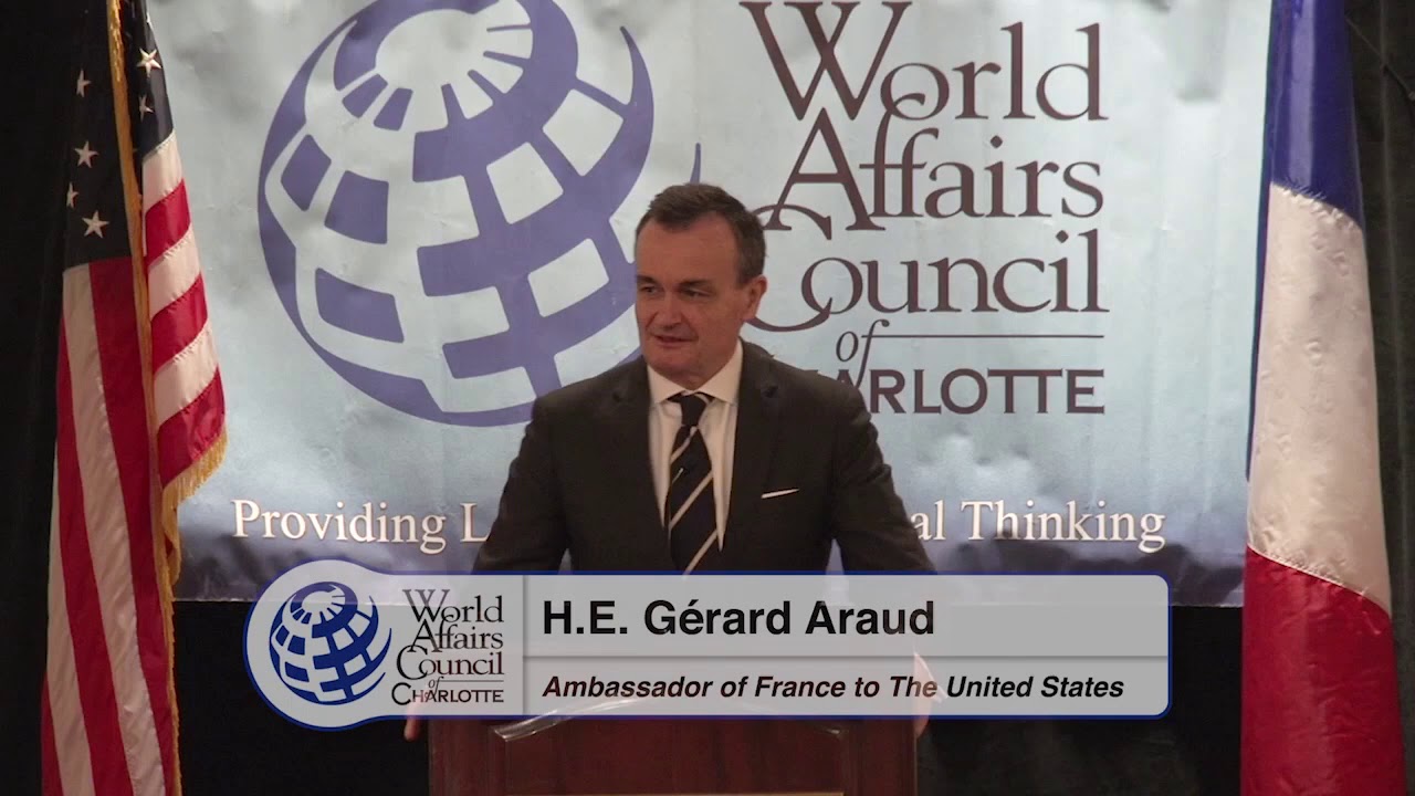 "French Foreign Policy in an Unstable World" with H.E. Gérard Araud