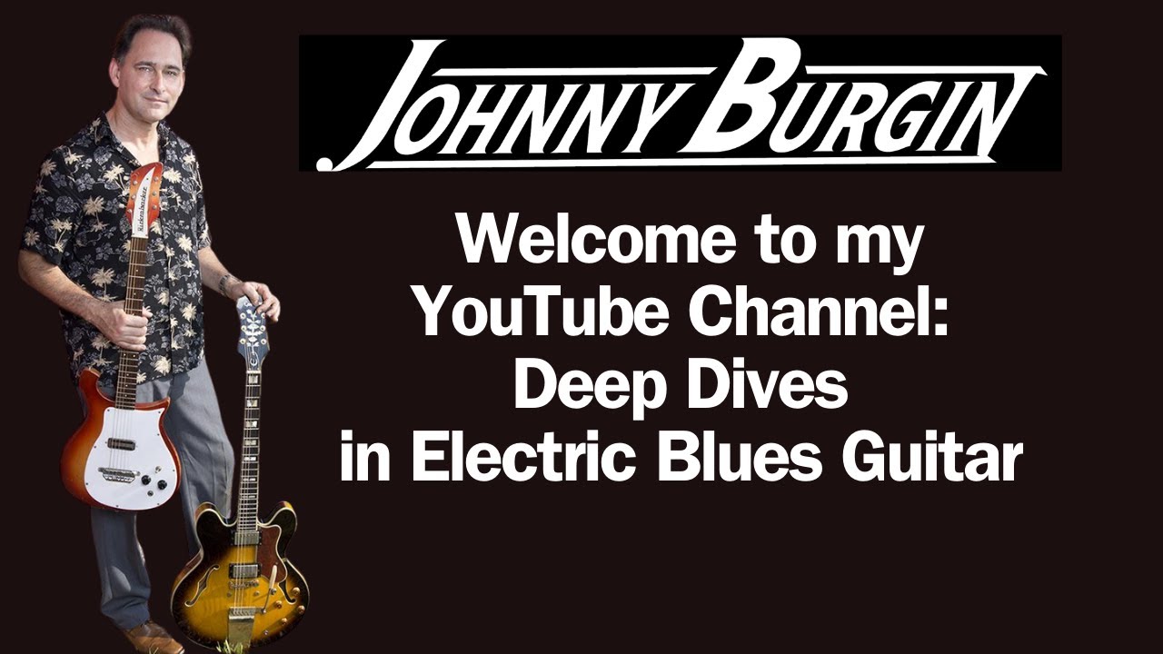Welcome to Johnny Burgin's YouTube Channel