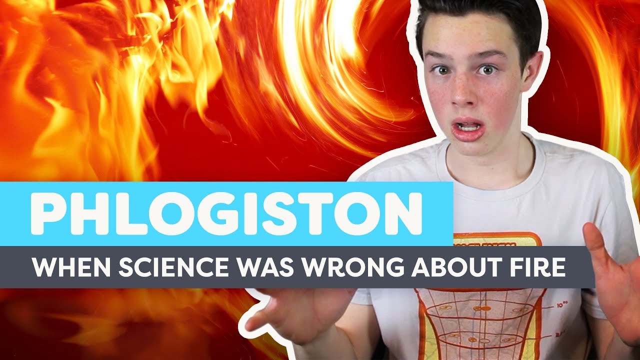 Phlogiston: When Science Was Wrong About Fire
