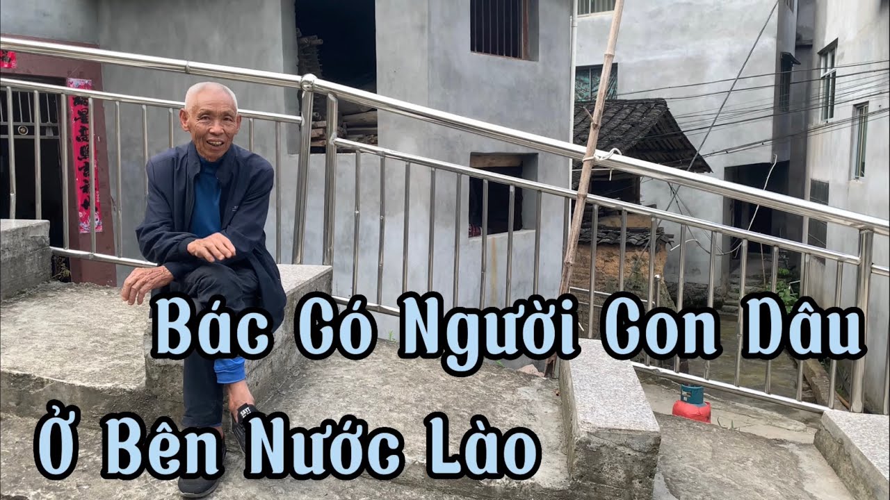 Con Dâu Bác,Là Người Lào,Không Hộ Chiếu,Hong Được Về Lào,Bác Nói,Vậy Thì Quá Tốt,Hồng Sa Channel #79