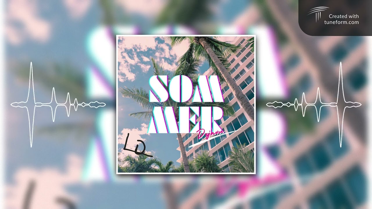 Lund.D - Sommer Dejavu