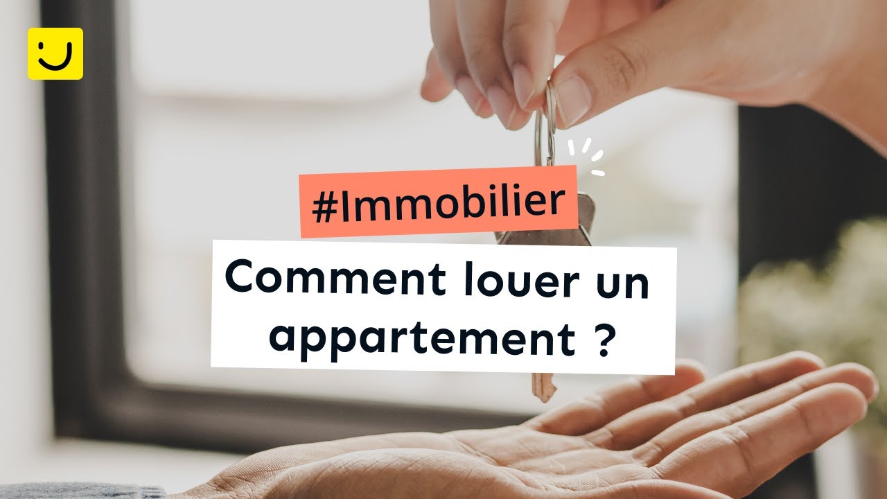 Comment louer un appartement ?