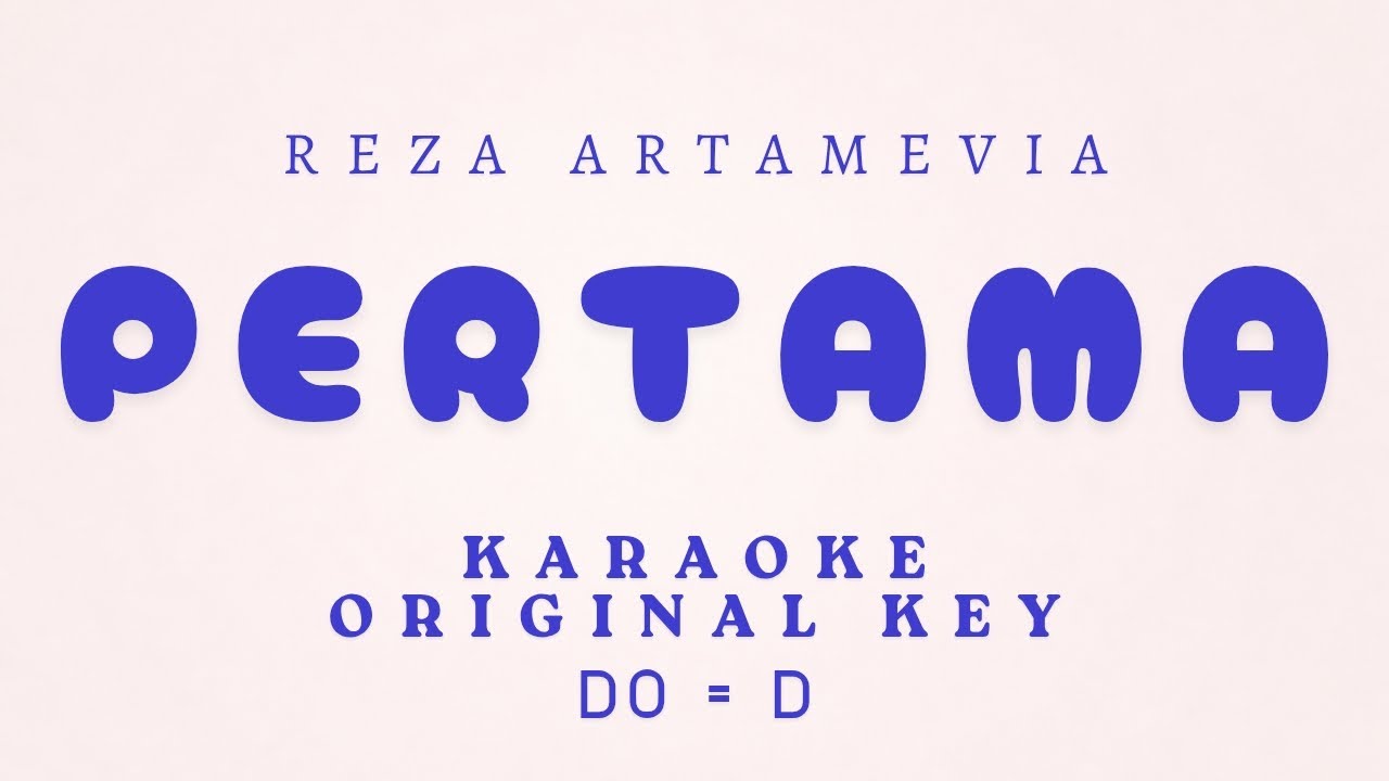 Reza Artamevia - Pertama [ KARAOKE INSTRUMENTAL MUSIC - ORIGINAL KEY ]