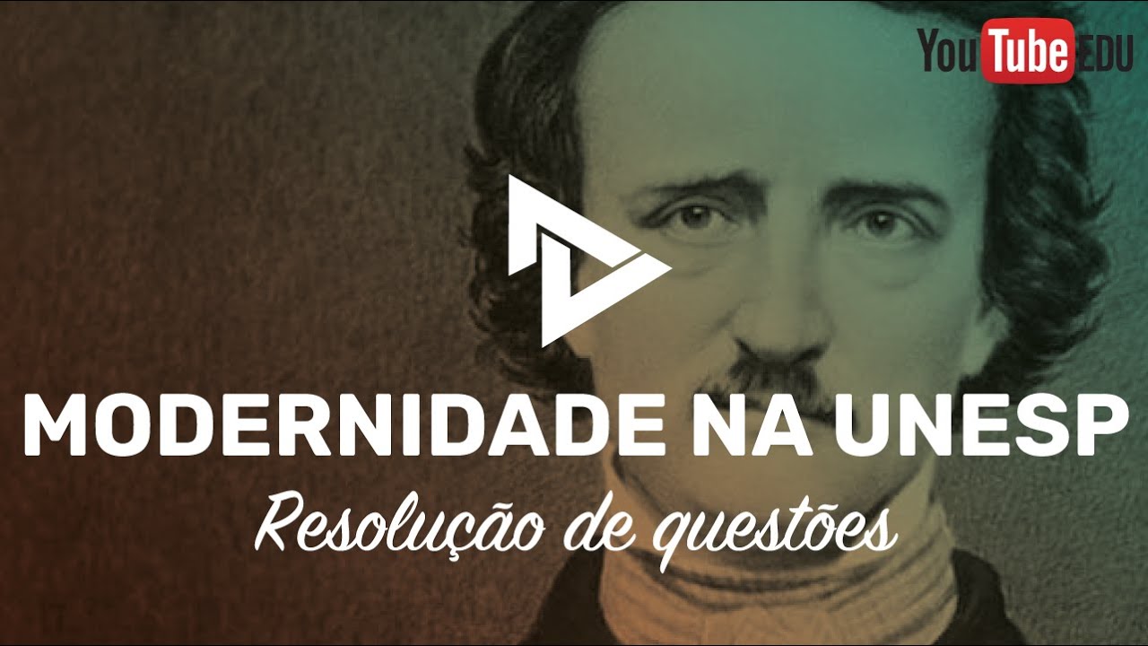RESOLUÇÃO 1º FASE UNESP  - A MODERNIDADE EM ALLAN POE