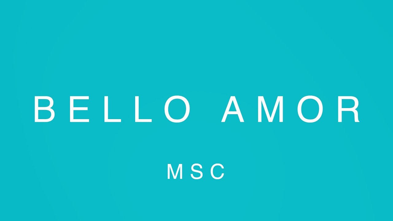 MOSAIC MSC - Bello Amor (Video Oficial Con Letras)