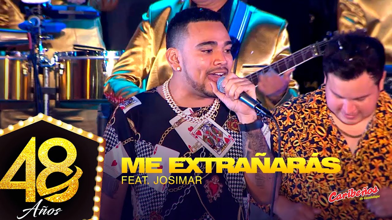 Me Extrañarás - Caribeños Ft. Josimar 