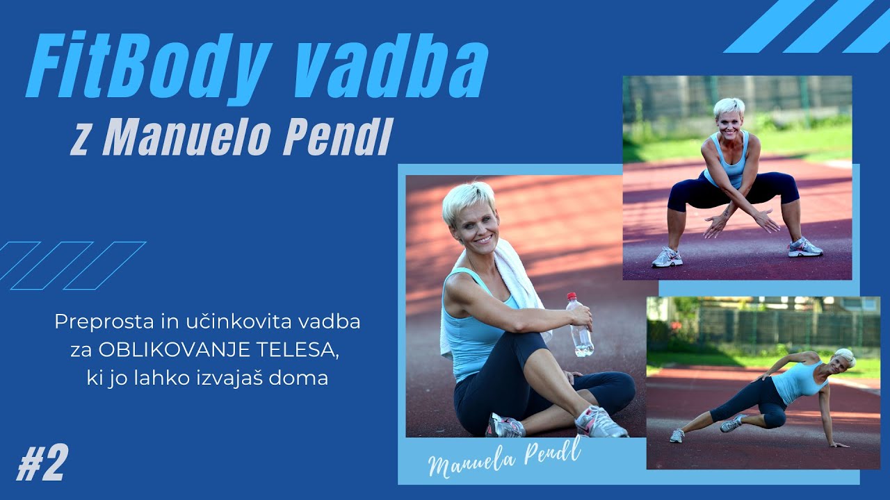 FitBody vadba za celo telo 2 - z Manuelo Pendl