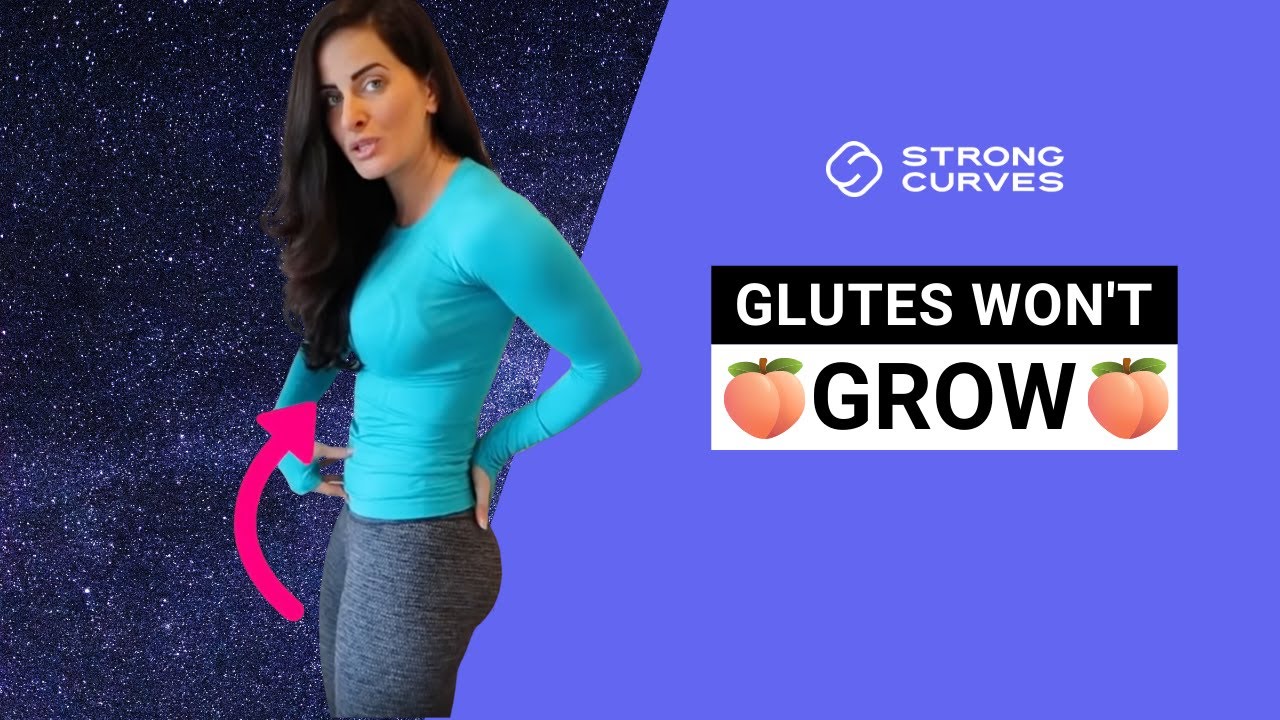WHY YOUR GLUTES WON'T GROW (3 ways to fix it!)