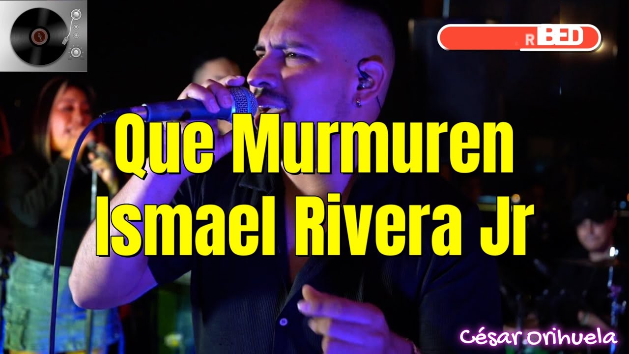 que murmuren ismael rivera karaoke