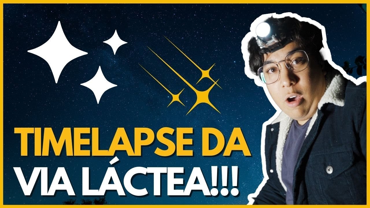 Como fazer um TIMELAPSE  das ESTRELAS?? Astrofotografia com Sony a7iii | Fotografando estrelas