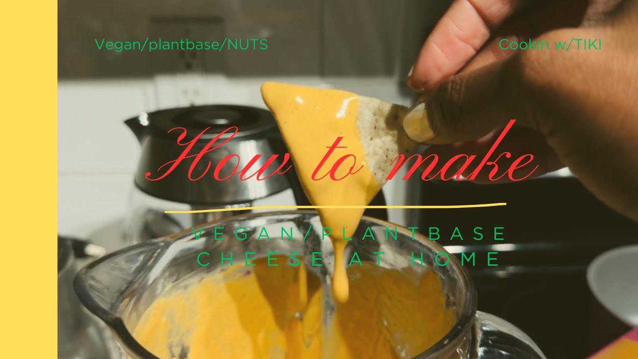 HOW TO MAKE VEGAN CHEESE AT HOME. NO OIL/ NO SOY. 
