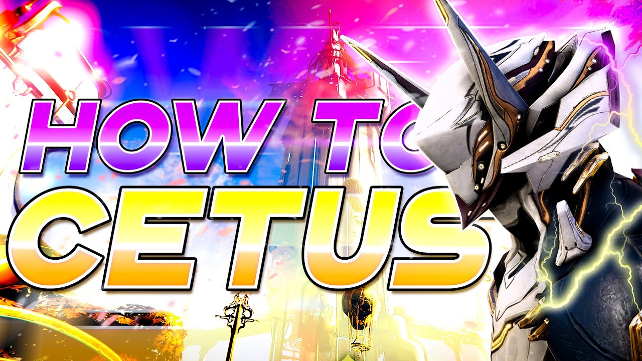 Warframe | How to Cetus 2021