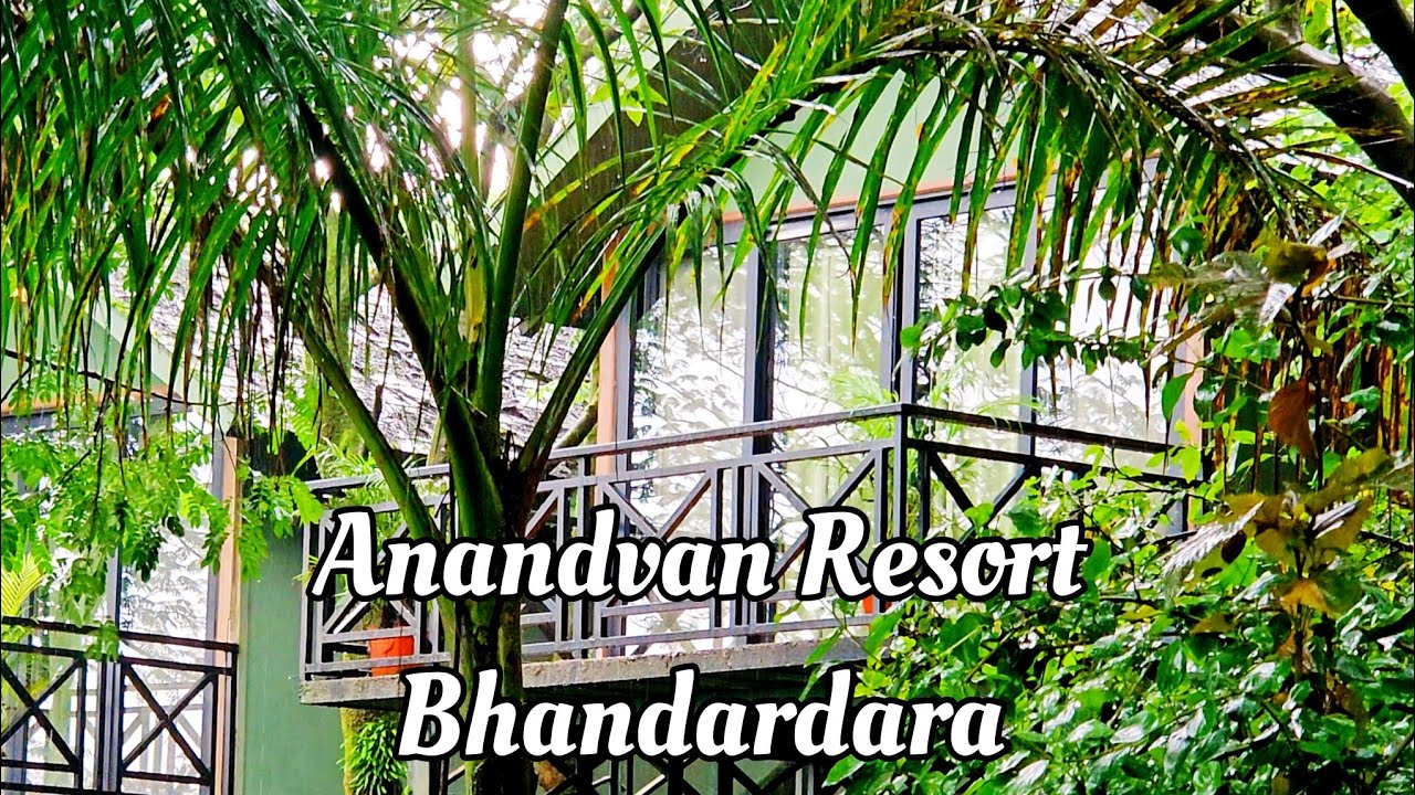 Anandvan Resort| Best resort in Bhandardara| Detailed property tour