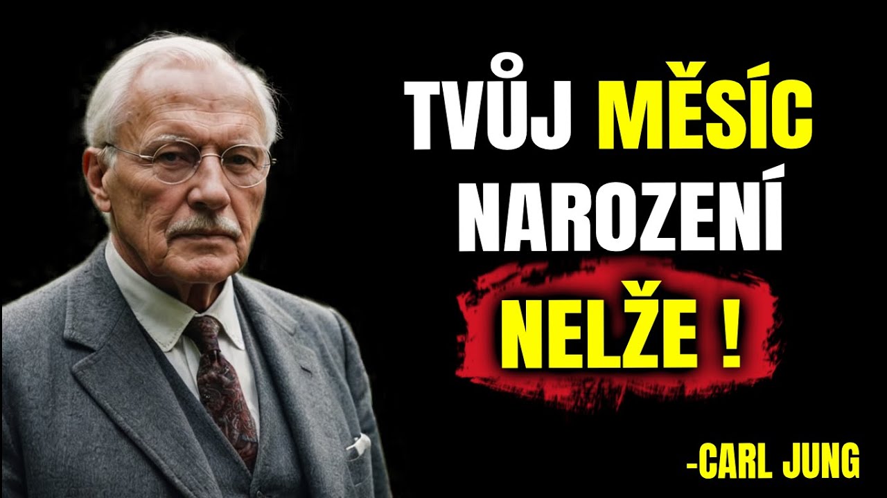 Význam měsíce vašeho narození změní celý váš život- Carl Jung
