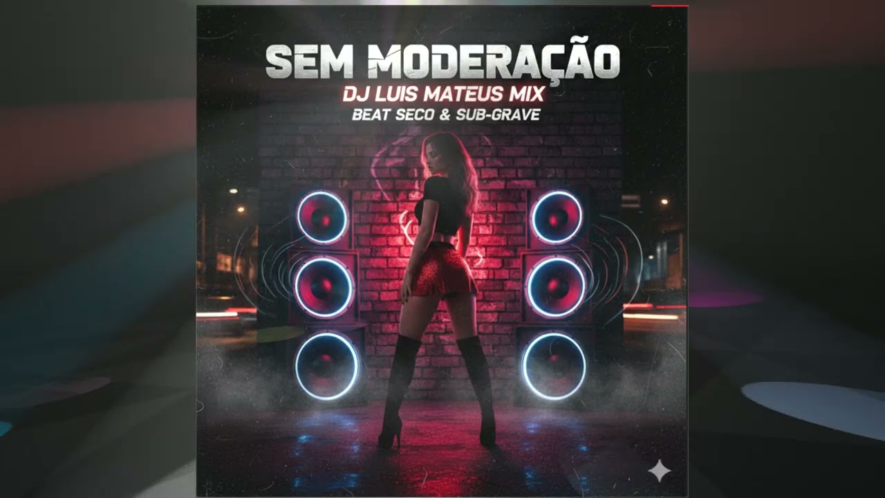 DJ LUIS MATEUS - Sem Moderação