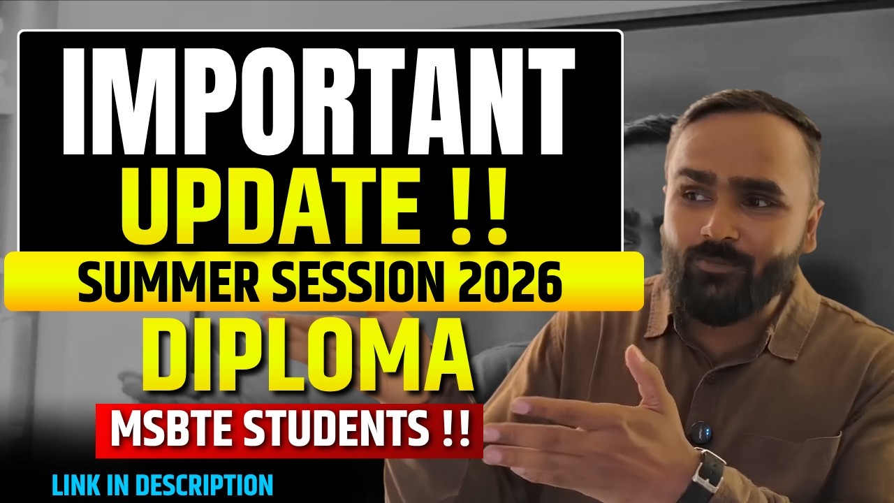 DIPLOMA STUDENTS IMPORTANT UPDATE !! | SUMMER SESSION 2026 | DIPLOMA MSBTE RESULTS | PRADEEP SIR