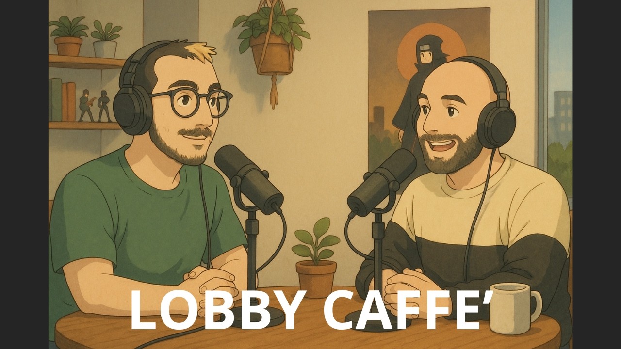 Lobby Caffè - Ep. 9 | State of play e Nintendo direct