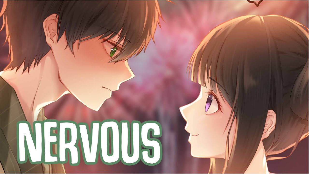 「Nightcore」→ Nervous (Lyrics) by Dylan Emmet