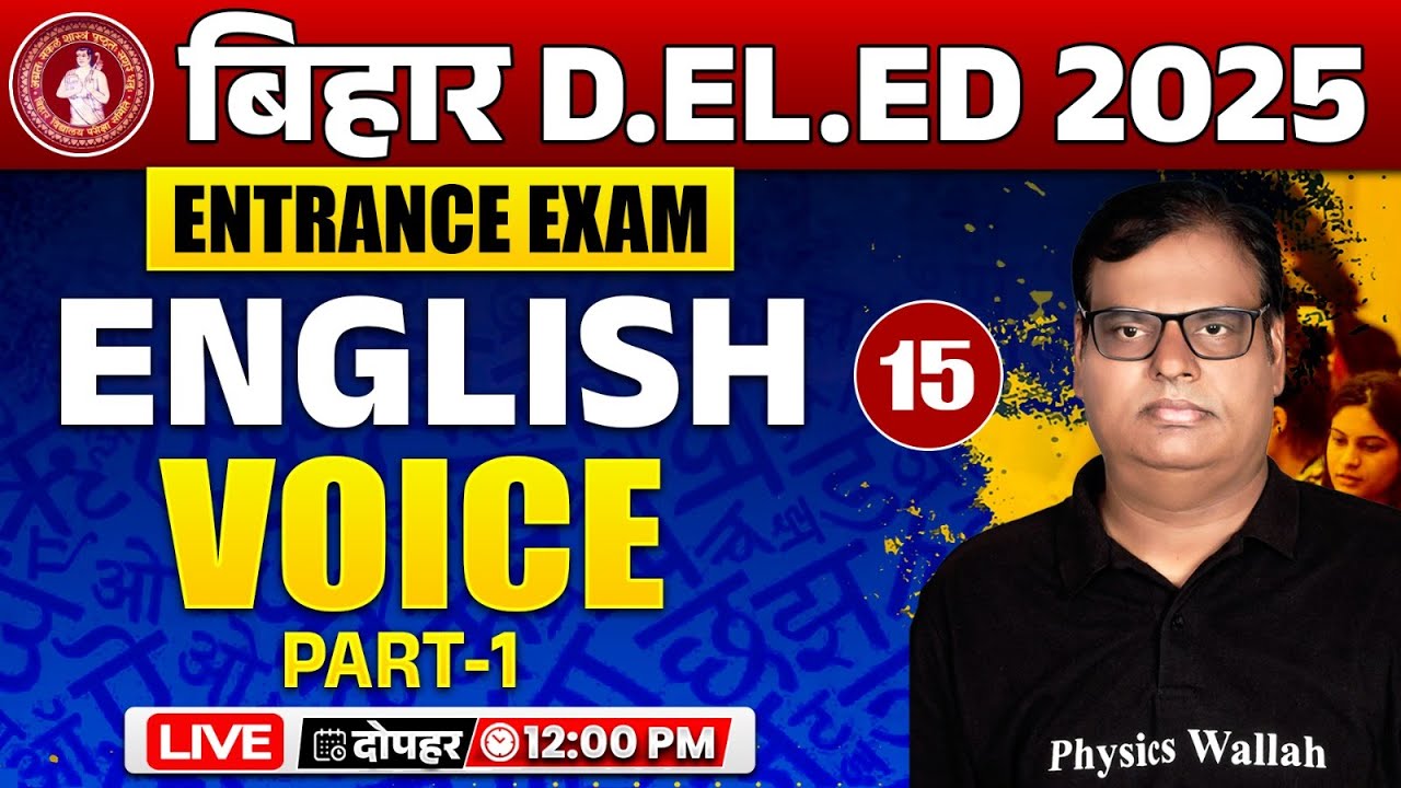 BIHAR DELED ENGLISH CLASS 2025 | VOICE ENGLISH | ENGLISH VOICE GRAMMAR | BY NAGESH SIR