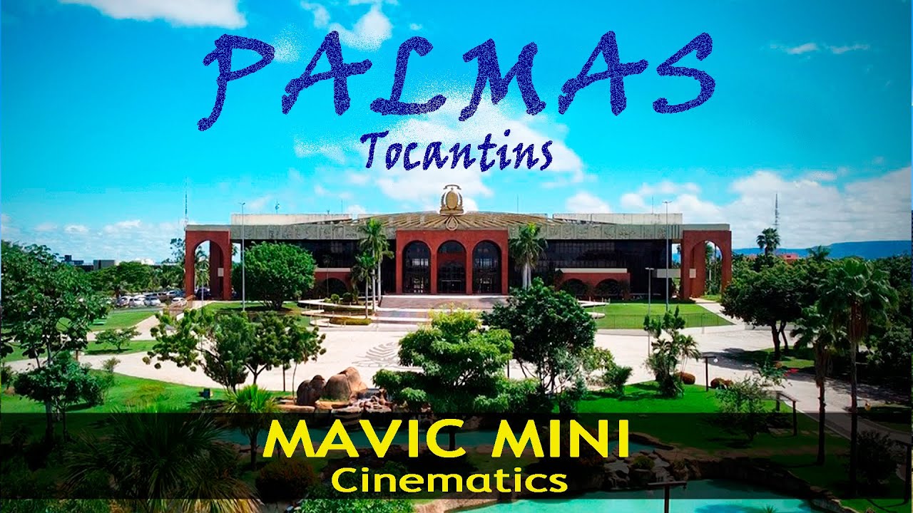 PALMAS - TO: A Cidade do Sol! (Cinematic Series / Mavic Mini)