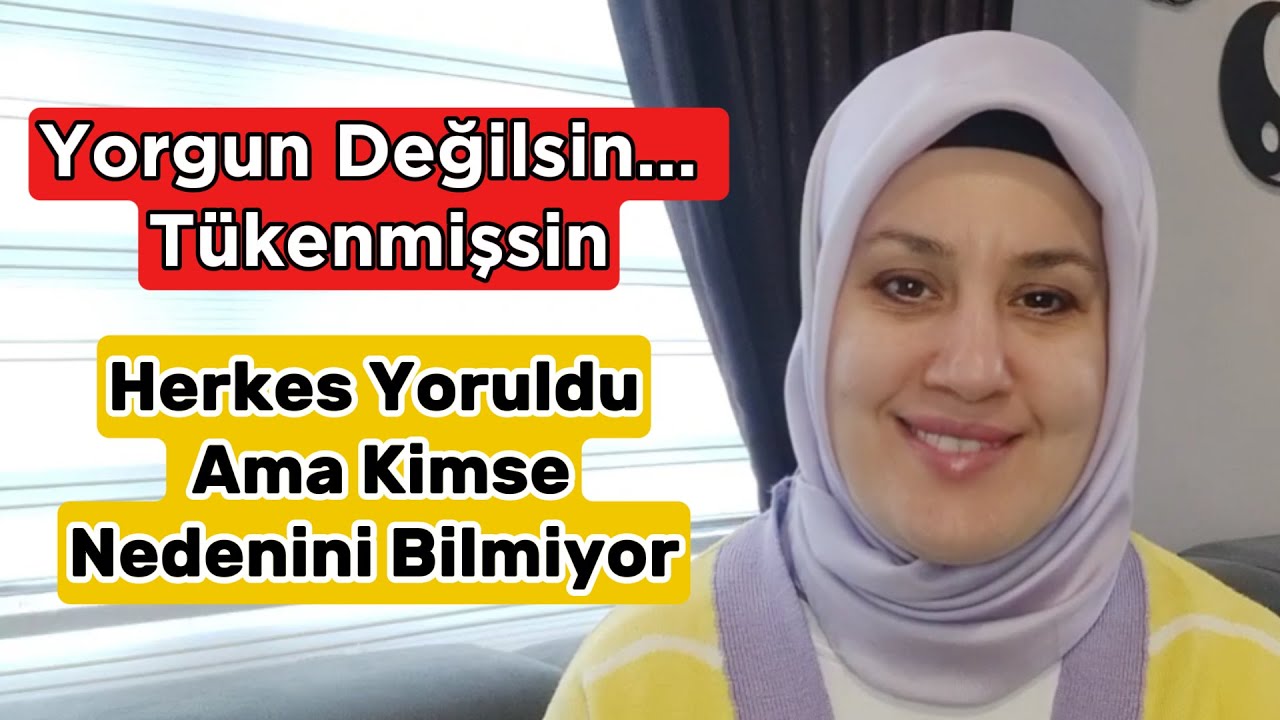 Yorgun Değilsin, Tükenmişsin!! #yorgunluk #insan #tükenmişlik
