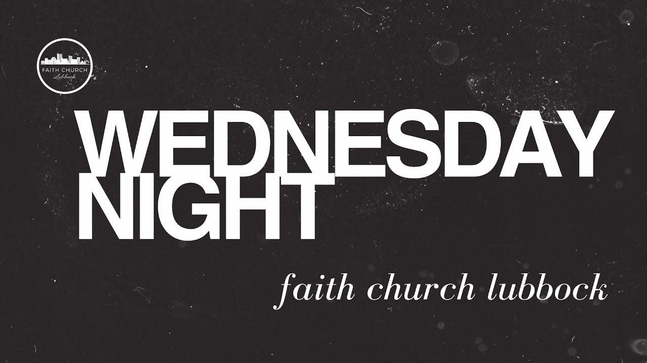 Faith Church Lubbock LIVE | January 28th, 2026
