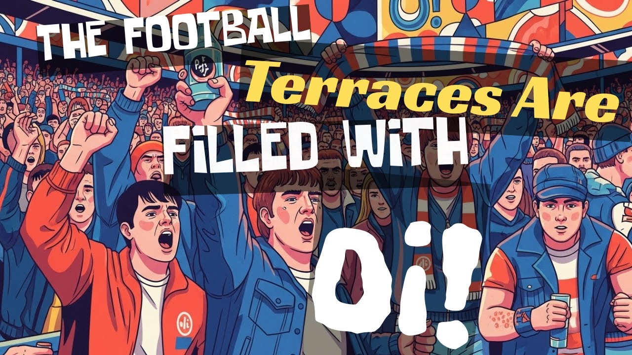 THE FOOTBALL TERRACES ARE FILLED WITH OI! - 🎸(B.O.T.P.)🎸 (Streetpunk) #punkrock #punk #streetpunk