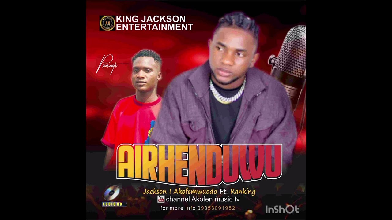 JACKSON AKOFEN Ft DY RANKING-AIHENDOGHOMWAN(Official Music Audio)