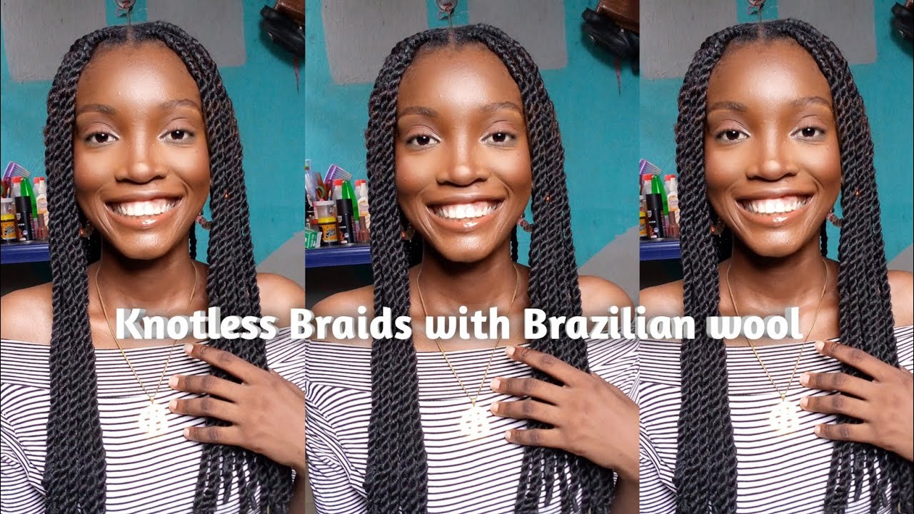 BRAZILIAN WOOL KNOTLESS TWIST #knotlessbraids #brazilianwool