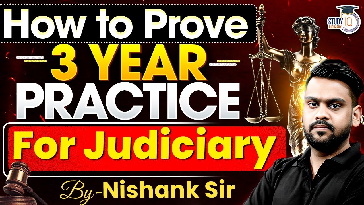 How to Prove 3-Year Practice for Judiciary Exams? | Nishank Sir