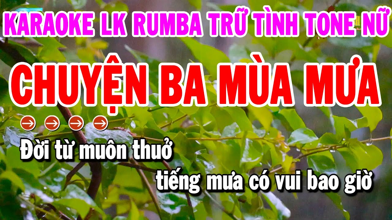Karaoke LK Nhạc Sống RumBa Trữ Tình Tone Nữ | Chuyện Ba Mùa Mưa - Người Đi Ngoài Phố