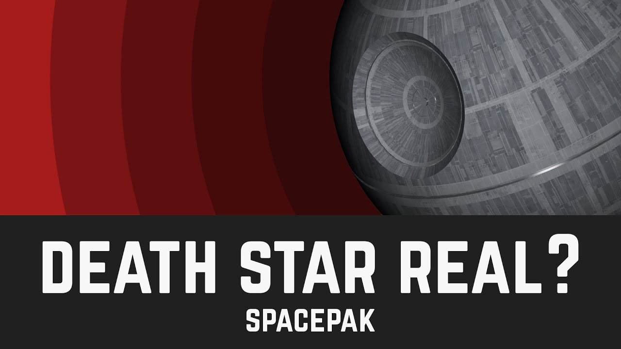 COULD THE DEATHSTAR EXIST? - Star Wars Science