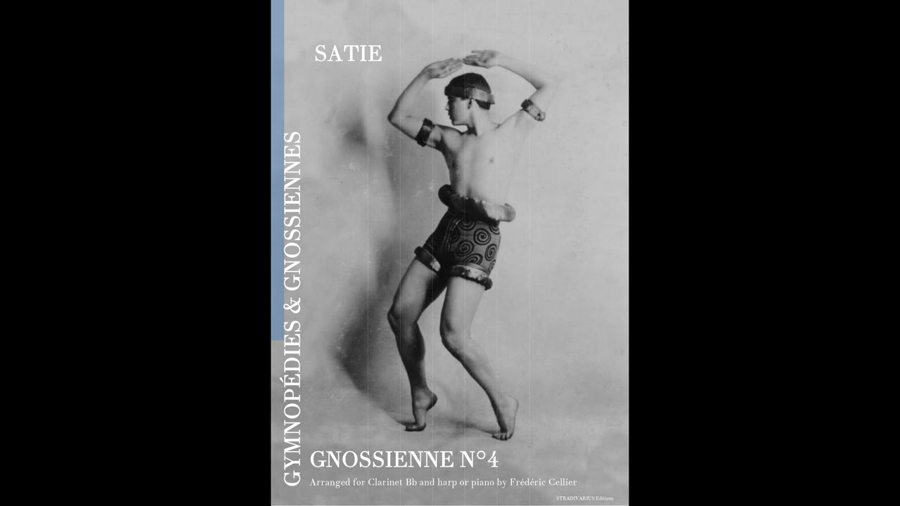 SATIE/CELLIER Gnossienne N°4 - Clarinet Bb and harp or piano - STRADIVARIUS Editions