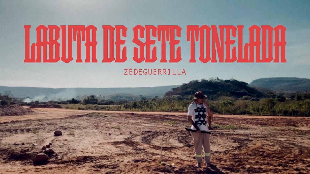 Labuta de Sete Tonelada - ZédeGuerrilla