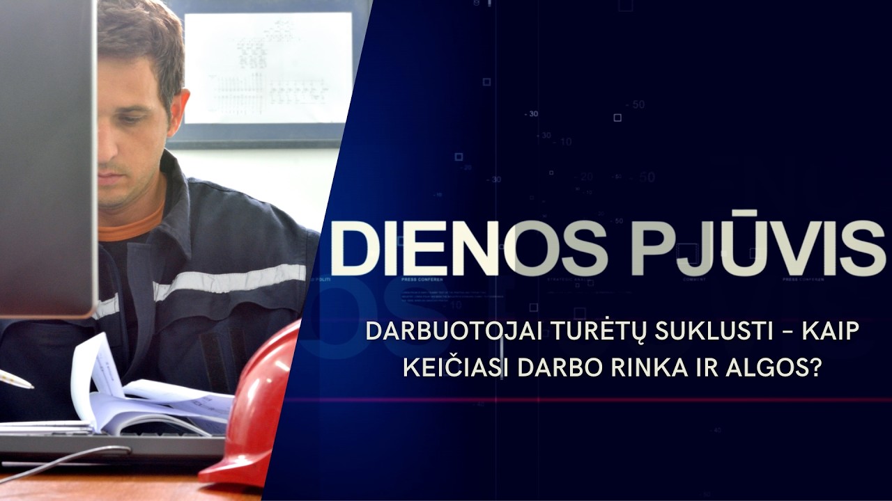 Darbuotojai turėtų suklusti – kaip keičiasi darbo rinka ir algos? | DIENOS PJŪVIS