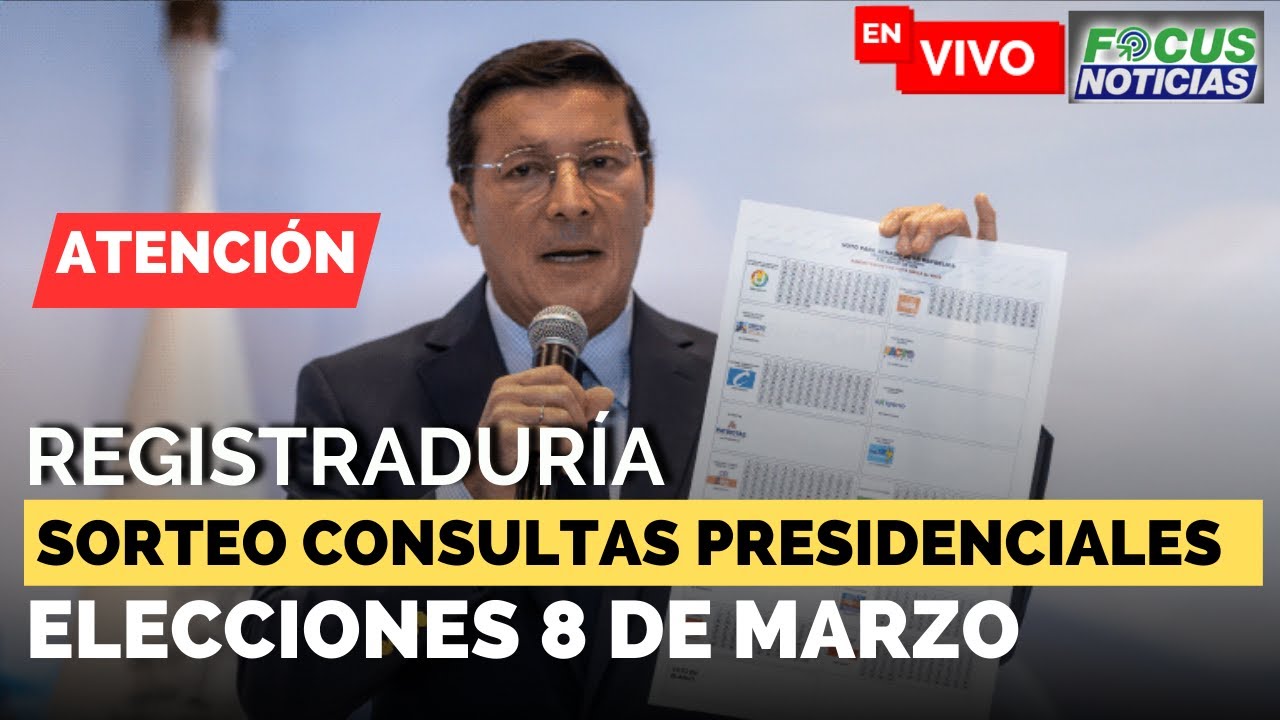 🗳️#ENVIVO. Así QUEDARÁ el TARJETÓN con los CANDIDATOS Participarán CONSULTAS Presidenciales #FocusN