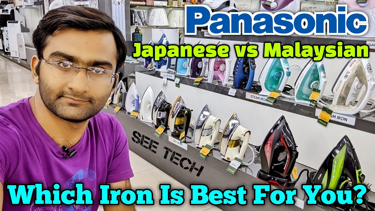 Panasonic Japanese Iron vs Malaysian Iron | Best Dry Iron | Best Steam Iron