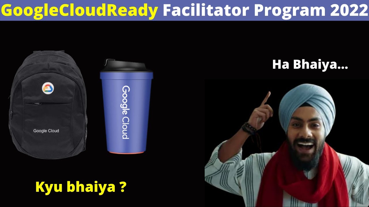 GoogleCloudReady Facilitator 2022 | FREE Goodies & Swags for College Students 🥳