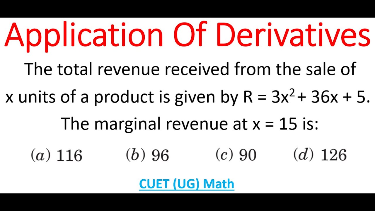 Marginal Revenue For Revenue Function R = 3x^2 + 36x + 5 At x = 15